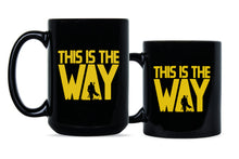 This is the Way Coffee Mug