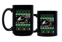Ya Done Messed up A-A-Ron Christmas Mug Ya Done Messed Up Aaron Christmas Coffee Mug