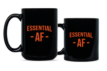 Essential AF Coffee Cup I Am Essential Coffee Mug
