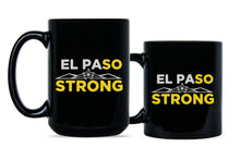 El Paso Strong Mug I Love El Paso Coffee Mug