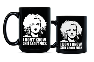 Ruth Langmore Mug I Dont Know Shit about Fuck Coffee Cup
