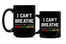 I Cant Breathe Black Lives Matter Mug Justice for George Floyd