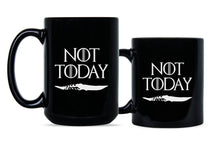 Arya Stark Not Today Mug Arya Stark Coffee Mug