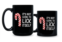 Its Not Going to Lick Itself Mug Candy Cane Coffee Cup Funny Christmas Gift Gifts
