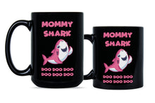 Mommy Shark Coffee Mug Mommy Shark Doo Doo Mug