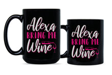 Alexa Bring Me Wine Moira Rose Mug Alexis Rose Mug