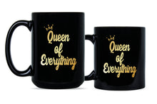 Queen of Everything Mug Queen Coffee Mugs for Women Its Good to be Queen