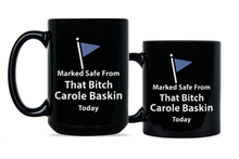 Carole Baskin Mug Marked Safe from Carole Baskin Coffee Mug