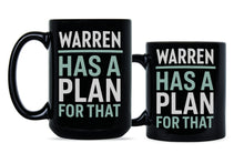 Warren Has A Plan For That Elizabeth Warren Coffee Mug Warren 2020 Mug