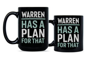 Warren Has A Plan For That Elizabeth Warren Coffee Mug Warren 2020 Mug