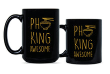 Pho King Awesome Pho Mug Send Noods Coffee Mug