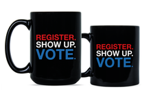 Register Show Up Vote Mug Vote Coffee Mug