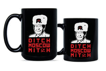 Ditch Moscow Mitch Moscow Mitch Mug Ditch Mitch Coffee Mug