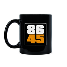 8645 Mug 86 45 Coffee Mug Anti Trump Cup