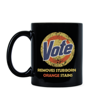 Vote Removes Stubborn Orange Stains Mug Vote Gets Rid of Orange Stains Coffee Cup