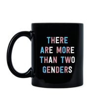 here Are More Than Two Genders Mug Multiple Gender Cup LGBTQ Coffee Mugs