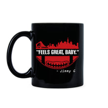 Jimmy G Mug Feels Great Baby Mug San Francisco Coffee Mug