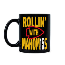 Rolling With Mahomes Coffee Mug Mahomes Mug