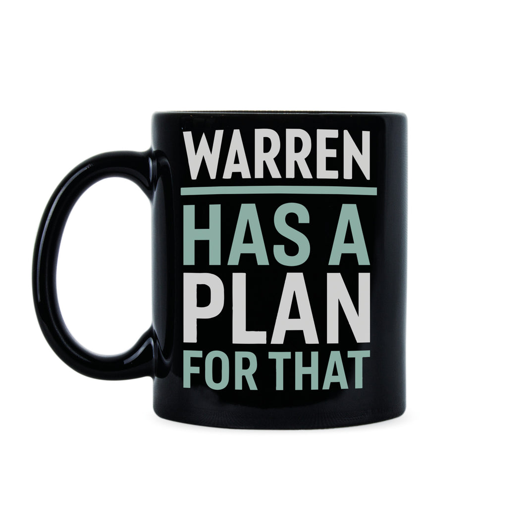 Warren Has A Plan For That Elizabeth Warren Coffee Mug Warren 2020 Mug