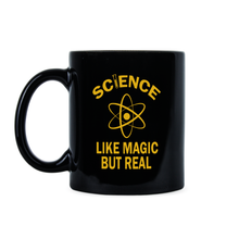 Science its like Magic but Real Mug Funny Science Coffee Mug Cup