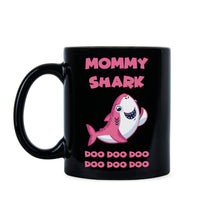 Mommy Shark Coffee Mug Mommy Shark Doo Doo Mug