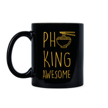 Pho King Awesome Pho Mug Send Noods Coffee Mug