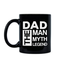 Dad the Man the Myth the Legend Mug Fathers Day Cup Funny Coffee Mugs for Dad