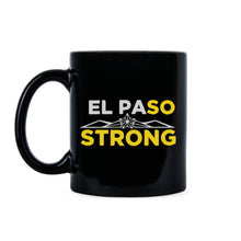 El Paso Strong Mug I Love El Paso Coffee Mug