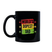 Worlds Dopest Dad Mug Dad Weed Cup