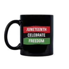 Juneteenth Mug Black History Coffee Mug Black Freedom Mug