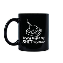 Trying to Get My Sht Together Mug Cat Coffee Mugs Funny Cat Mom Mug