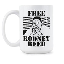 Free Rodney Reed Mug Rodney Reed is Innocent