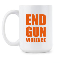 Gun Control Mug Gun Reform Now Policy and Change Coffee Cup Orange