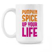 Pumpkin Spice Life Mug Pumpkin Spice Latte Mug