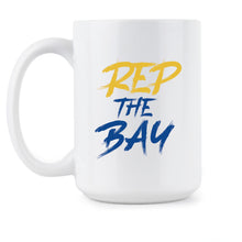 Rep the Bay Mug Bay Area Coffee Cup