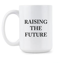 Raising The Future Meghan Markle Coffee Mug