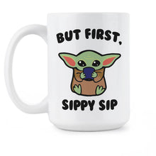 But First Sippy Sip Coffee Mug But First Sippy Sip Cup