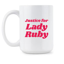 Lady Ruby Freeman Shaye Moss Mug Justice for I Stand With Coffe Cup
