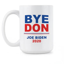 Byedon Mug Byedon 2020 Mug Joe Biden Coffee Cup Bye Don
