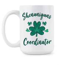 Shenanigans Coordinator Mug St Patricks Day Coffee Cup
