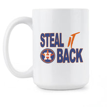 Steal it Back Houston Coffee Mug Hate Us