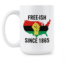 Freeish Since 1865 Juneteenth Mug Juneteenth Coffee Cup Black History Mug