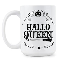 Hallowqueen Cup Hallow Queen Mug Halloween Queen Coffee Mug