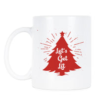 Let's Get Lit Cups Funny Christmas Coffee Mugs Lets Get Lit Mug