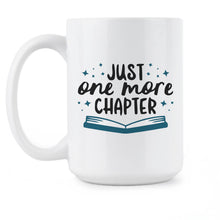 Just One More Chapter Mug Book Lover Coffee Mug Reading Lover Gifts