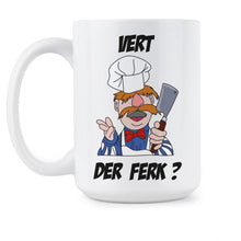 Vert Der Ferk Coffee Mug Swedish Chef Mug