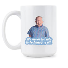Leslie Jordan Mug What Are Y'all Doin Coffee Cup Love Light