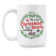 This Is My Christmas Movie Watching Mug Christmas Movie Watching Mug
