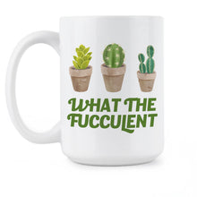What the Fucculent Mug Succulent Coffee Mug