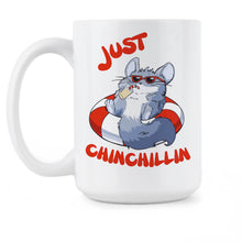 Just Chin Chillin Mug Chinchilla Coffee Mug